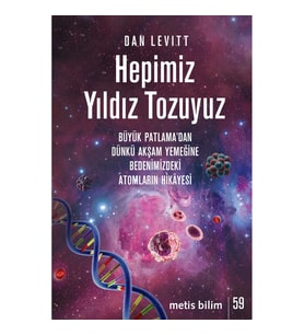 Hepimiz Yıldız Tozuyuz