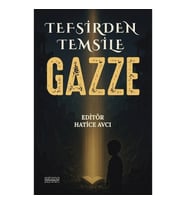 Tefsirden Temsile Gazze