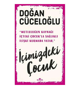 İÇİMİZDEKİ ÇOCUK