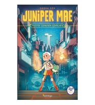 Juniper Mae - Tikotek Şehrinin Şövalyesi