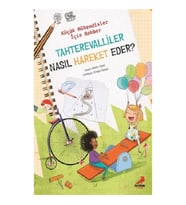 Tahterevalliler Nasıl Hareket Eder? - Küçük Mühendisler için Rehber