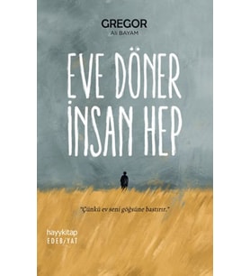 Eve Döner İnsan Hep