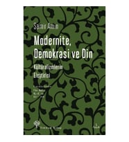Modernite Demokrasi ve Din