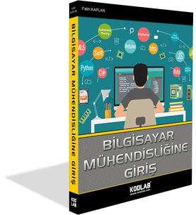KODLAB YAYIN BİLGİSAYAR MÜHENDİSLİĞİNE GİRİŞ KİTABI (Siyah - Beyaz)
