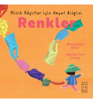 Minik Kâşifler için Hayat Bilgisi - Renkler