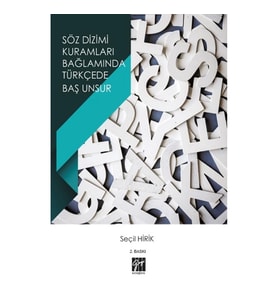 Söz Dizimi Kuramları Bağlamında Türkçede Baş Unsur
