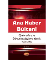 ANA HABER BÜLTENİ - Öğretmenlere ve Öğretmen Adaylarına Yönelik