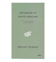 Gözyaşları ve Zeytin Ağaçları