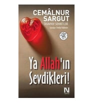 Ya Allah’ın Sevdikleri!