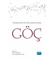 Yükselen Bir Politika Alanı Olarak GÖÇ