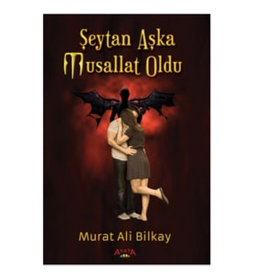 Şeytan Aşka Musallat Oldu