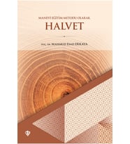 Manevi Eğitim Metodu Olarak Halvet