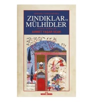 Osmanlı Toplumunda Zındıklar ve Mülhidler (Ciltli)