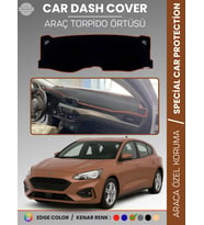 FORD FOCUS 4 (2017-2021) Torpido Örtüsü Ön Göğüs Torpido Koruma Tam Uyum Kaymaz Kolay Montaj