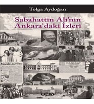 Sabahattin Ali’nin Ankara’daki İzleri
