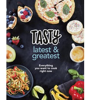 Tasty: Latest And Greatest: Everything You Want To Cook Right Now - The Official Cookbook From Buzzf (Krem)