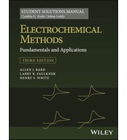 Electrochemical Methods: Fundamentals And Applications, 3E Student Solutions Manual