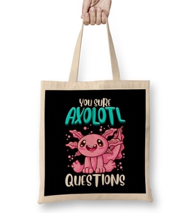 You Sure Axolotl Questions Walking Fish Pun Bez Çanta Uzun Saplı