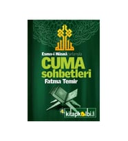Sırlarıyla Cuma Sohbetleri 4
