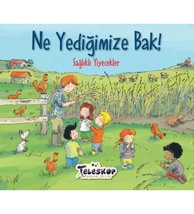 Ne Yediğimize Bak Sağlıklı Yiyecekler