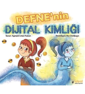 Defne'nin Dijital Kimliği