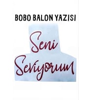 Bobo Balon Yazısı – Renkli Transfer Folyo Yazı Seni Seviyorum- Bordo