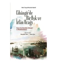 Cihangirde Bir Aşk ve İrfan Ocağı