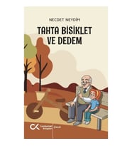 Tahta Bisiklet ve Dedem
