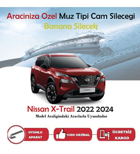 Nissan X-Trail Muz Silecek Takımı 2022-2024