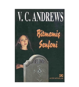 Bitmemiş Senfoni - V. C. Andrews