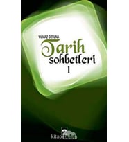 Tarih Sohbetleri 1