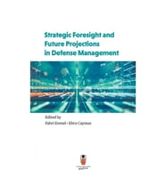 Strategic Foresight and Future Projections in Defense Management