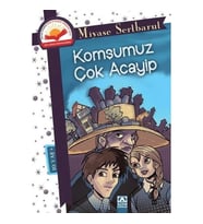 Komşumuz Çok Acayip