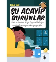 Şu Acayip Burunlar