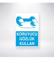 Koruyucu Gözlük Kullan 21x28 Arkası Yapışkanlı Levha