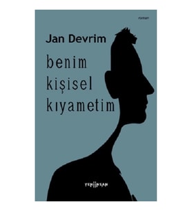 Benim Kişisel Kıyametim