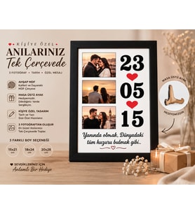 Birlikte Geçirdiğiniz En Güzel Anlar, Şimdi Tek Çerçevede