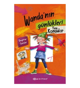 Wandanın Günlükleri 1 - Yeni Komşular (Ciltli)