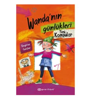 Wandanın Günlükleri 1 - Yeni Komşular (Ciltli)