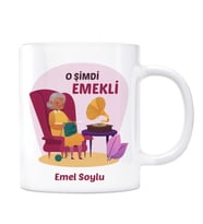Kişiye Özel İsimli Kupa Bardak - O Şimdi Emekli