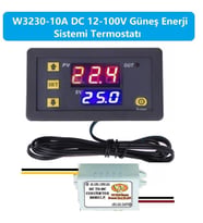 W3230 DC12-100V 10A Güneş Paneli Termostatı