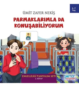 Parmaklarımla da Konuşabiliyorum