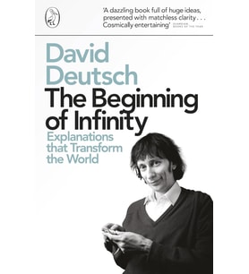 The Beginning Of Infinity: Explanations That Transform The World (Krem)