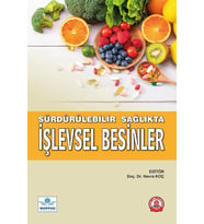 Sürdürülebilir Sağlıkta İşlevsel Besinler