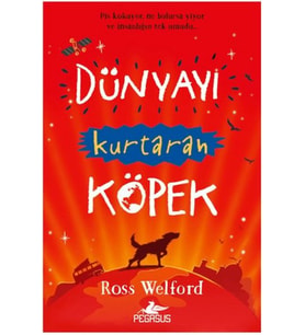 Dünyayı Kurtaran Köpek