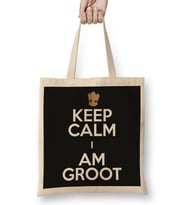 Keep Calm and I Am Groot Bez Çanta Uzun Saplı