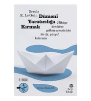 Dümeni Yaratıcılığa Kırmak