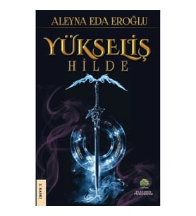 Yükseliş / Hilde