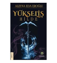 Yükseliş / Hilde
