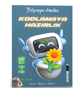 Bilgisayar Olmadan Kodlamaya Hazırlık YAZ-SİL Kitabı (3-9 YAŞ)